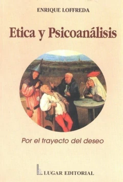 ETICA Y PSICOANALISIS
