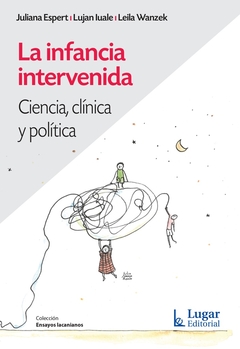 LA INFANCIA INTERVENIDA
