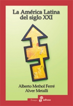 AMERICA LATINA DEL SIGLO XXI, LA