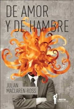 DE AMOR Y DE HAMBRE