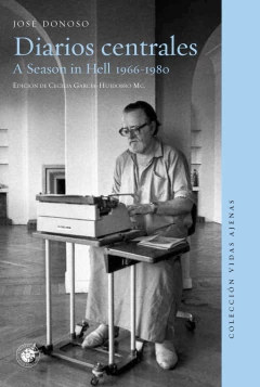 DIARIOS CENTRALES. A SEASON IN HELL 1966-1980