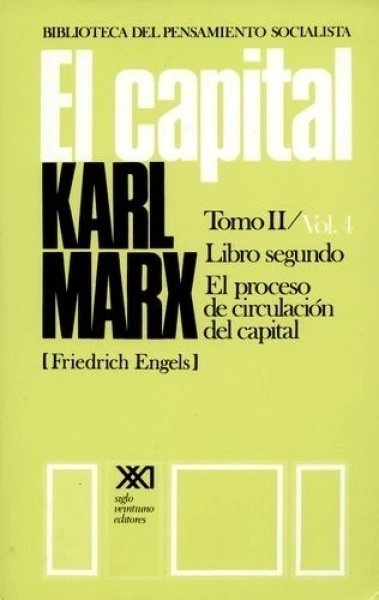 CAPITAL, EL. VOL. 4 / TOMO II
