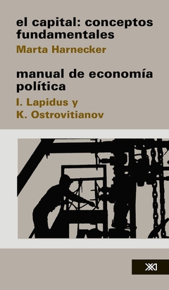 CAPITAL, EL: CONCEPTOS FUNDAMENTALES