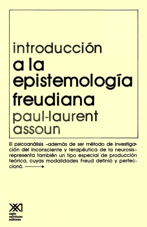 INTRODUCCION A LA EPISTEMOLOGIA FREUDIANA - comprar online