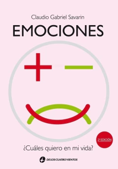 EMOCIONES POSITIVAS, EMOCIONES NEGATIVAS