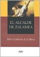 ALCALDE DE ZALAMEA, EL