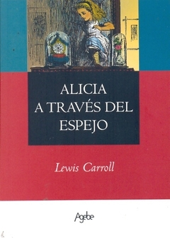 ALICIA A TRAVES DEL ESPEJO