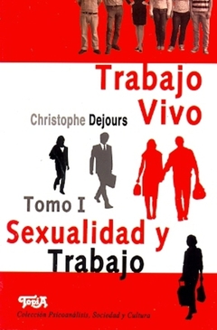 TRABAJO VIVO: SEXUALIDAD Y TRABAJO