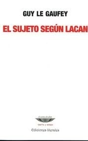 SUJETO SEGUN LACAN, EL