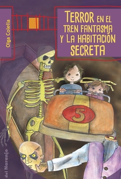 TERROR EN EL TREN FANTASMA Y LA HABITACION SECRETA