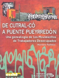 DE CUTRAL-CO A PUENTE PUEYRREDON
