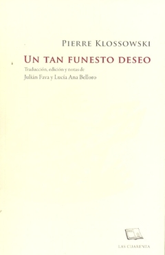 UN TAN FUNESTO DESEO