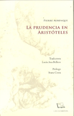 PRUDENCIA EN ARISTOTELES, LA