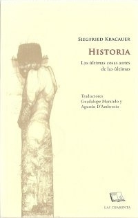 HISTORIA. LAS ULTIMAS COSAS ANTES DE LAS ULTIMAS
