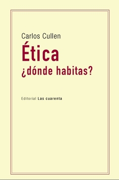 ETICA ¿DONDE HABITAS?
