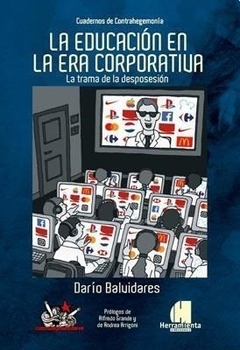 EDUCACION EN LA ERA CORPORATIVA, LA