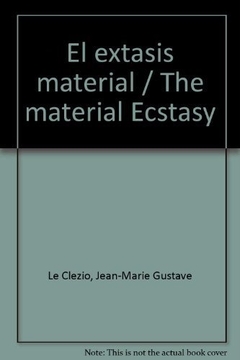 EXTASIS MATERIAL, EL