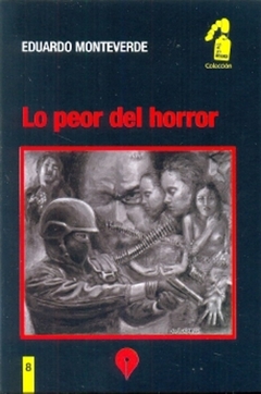 LO PEOR DEL HORRO