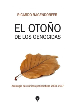 OTOÑO DE LOS GENOCIDAS, EL