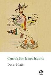 CONOCIA BIEN LA OTRA HISTORIA