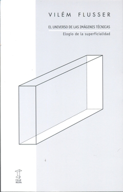 UNIVERSO DE LAS IMAGENES TECNICAS, EL - Paradoxa Libros