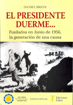 PRESIDENTE DUERME..., EL