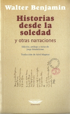 HISTORIAS DESDE LA SOLEDAD Y OTRAS NARRACIONES
