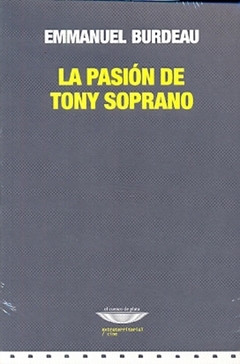PASION DE TONY SOPRANO, LA