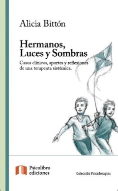 HERMANOS, LUCES Y SOMBRAS