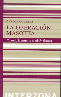 OPERACION MASOTTA, LA