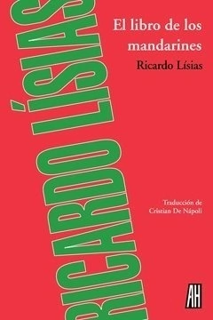 LIBRO DE LOS MANDARINES, EL