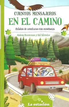 CUENTOS MENSAJEROS EN EL CAMINO