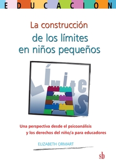 CONSTRUCCION DE LOS LIMITES EN NIÑOS PEQUEÑOS, LA
