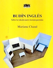 BUDIN INGLES. SOBRE LA VIDA DE CUATRO LECTORES PORTEÑOS