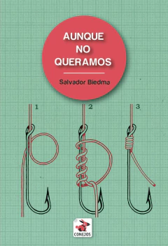 AUNQUE NO QUERAMOS