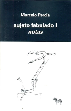 SUJETO FABULADO I. NOTAS
