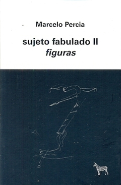 SUJETO FABULADO II. FIGURAS
