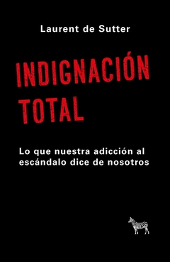 INDIGNACION TOTAL