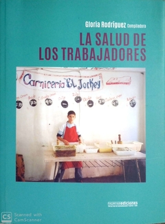 SALUD DE LOS TRABAJADORES, LA