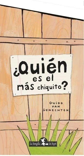 QUIEN ES EL MAS CHIQUITO?