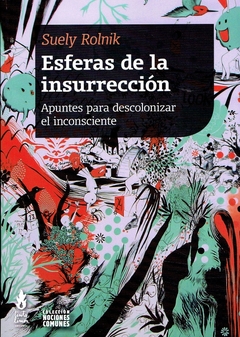 ESFERAS DE LA INSURRECCION
