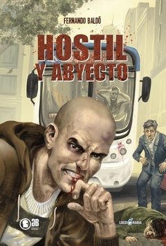 HOSTIL Y ABYECTO