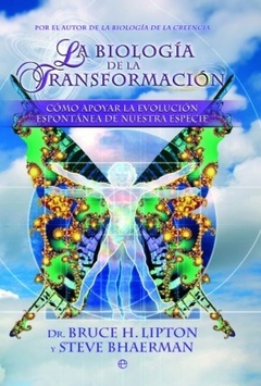 BIOLOGIA DE LA TRANSFORMACION