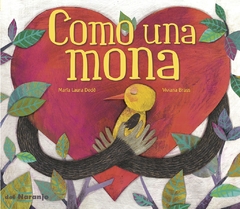 COMO UNA MONA