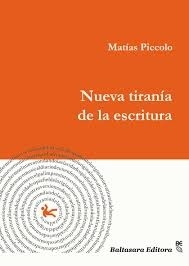 NUEVA TIRANIA DE LA ESCRITURA