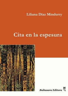 CITA EN LA ESPESURA