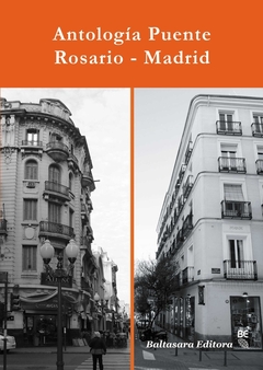 ANTOLOGIA PUENTE ROSARIO - MADRID