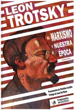 MARXISMO Y NUESTRA EPOCA, EL