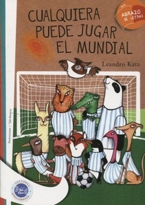 CUALQUIERA PUEDE JUGAR EL MUNDIAL