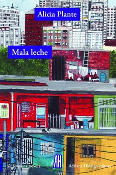 MALA LECHE